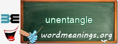 WordMeaning blackboard for unentangle